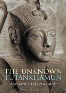 Image for The Unknown Tutankhamun