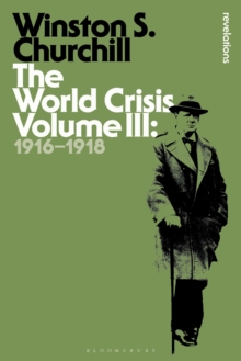 Image for The world crisisVolume III,: 1916-1918