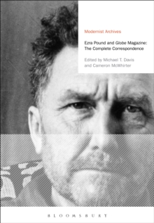 Image for Ezra Pound and 'Globe' Magazine: The Complete Correspondence