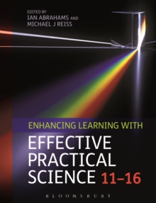 Image for Enhancing learning with effective practical science.
