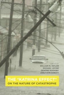 Image for The 'Katrina effect': on the nature of catastrophe