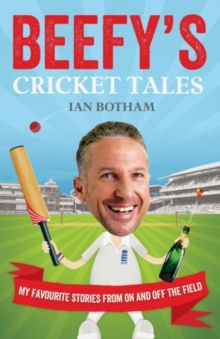 Image for BEEFY'S CRICKET TALES SIGNED EDITION