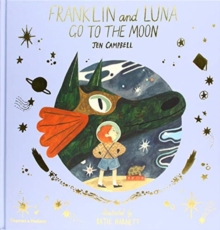 Image for FRANKLIN AND LUNA GO TO THE MOON SIGNED