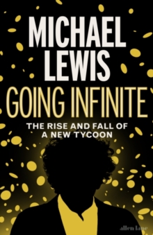 Image for Going Infinite - Signed Edition -
