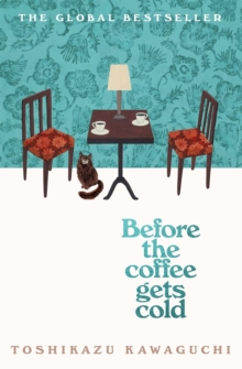 Image for Before the Coffee Gets Cold - Signed Edition