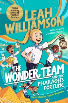 The Wonder Team and the Pharaoh’s Fortune – Signed Edition