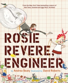 ROSIE REVERE ENGINEER INDIE EXCLUSIVE - Beaty, Andrea