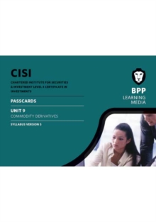 Image for CISI Certificate Unit 9 Commodity Derivatives Passcards Syllabus Version 5