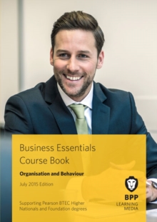 Image for Business Essentials Organisation and Behaviour : Study Text