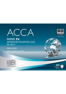 Image for ACCA P6 Advanced Taxation FA2013 : Passcards