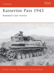 Image for Kasserine Pass 1943: Rommel's last victory