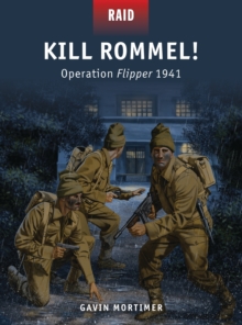 Image for Kill Rommel!: Operation Flipper 1941