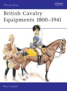 Image for British cavalry equipments, 1800-1941