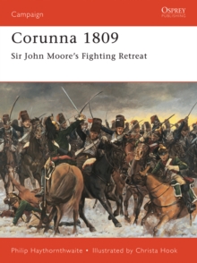 Image for Corunna 1809: Sir John Moore's fighting retreat