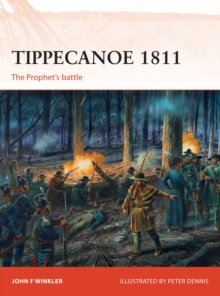 Image for Tippecanoe 1811: the Prophet's battle