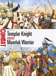 Image for Templar knight vs Mamluk warrior, 1218-50