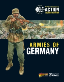 Bolt Action: Armies of Germany: 2nd Edition