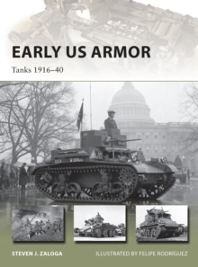 Image for Early US armor: tanks 1916-40