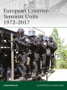 European Counter-Terrorist Units 1972–2017