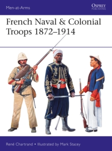 Image for French naval & colonial troops 1872-1914