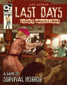 Image for Last Days: Zombie Apocalypse: A Game of Survival Horror