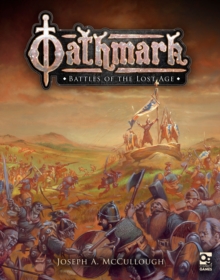 Oathmark: Battles of the Lost Age