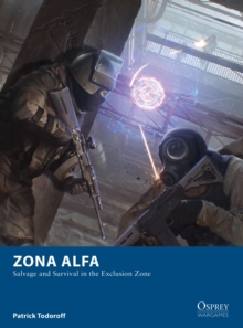 Zona Alfa: Salvage and Survival in the Exclusion Zone