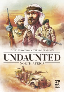 Image for Undaunted: North Africa : Sequel to the Board Game Geek Award-Winning WWII Deckbuilding Game