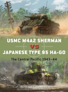 USMC M4A2 Sherman vs Japanese Type 95 Ha-Go: The Central Pacific 1943–44