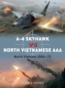 Image for A-4 Skyhawk vs North Vietnamese AAA  : North Vietnam 1964-72
