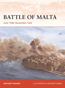 Image for Battle of Malta: June 1940 November 1942