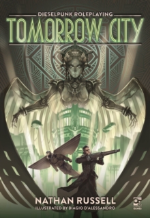 Image for Tomorrow City  : dieselpunk roleplaying