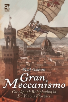 Image for Gran Meccanismo: Clockpunk Roleplaying in Da Vinci's Florence