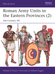Image for Roman army units in the eastern provinces2,: 3rd century AD