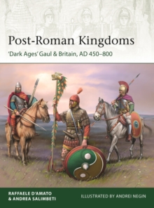 Post-Roman Kingdoms: ‘Dark Ages’ Gaul & Britain, AD 450–800