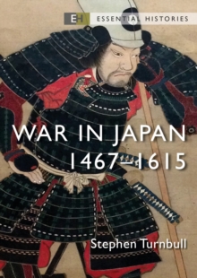 War in Japan: 1467–1615