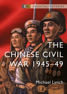 Image for The Chinese Civil War 1945-1949