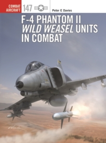 Image for F-4 Phantom II Wild Weasel units in combat