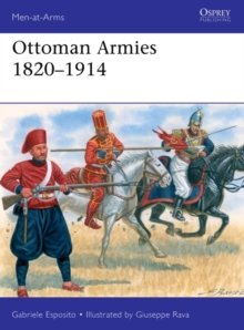 Image for Ottoman armies 1820-1914
