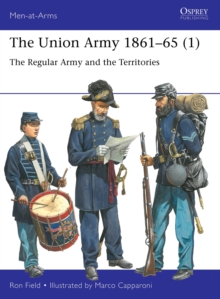 Image for The Union Army 1861-651,: The regular army and the territories