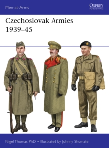 Czechoslovak Armies 1939–45