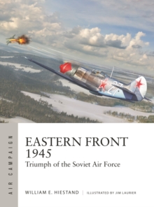 Image for Eastern Front 1945  : triumph of the Soviet Air Force
