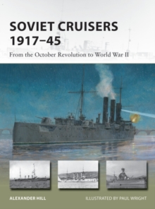 Soviet Cruisers 1917–45: From the October Revolution to World War II