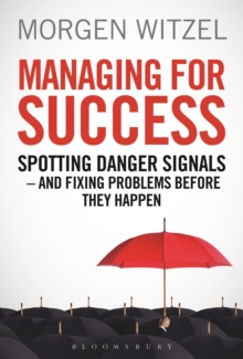 Image for Managing for success  : how to train and develop competent leaders
