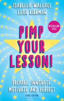 Image for Pimp your lesson!  : prepare, innovate, motivate and perfect
