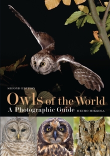 Owls of the World – A Photographic Guide