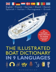 Image for The illustrated boat dictionary in 9 languages: an invaluable visual reference for boating excursions abroad