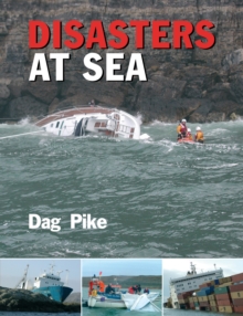 Image for Disasters at sea: including reports from MAIB (the Marine Accident Investigation Branch)