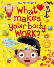 Image for What makes your body work?