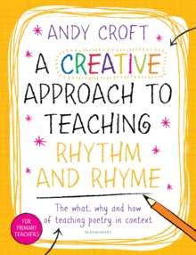 Image for A creative approach to teaching rhythm and rhyme